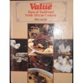 Woman`s Value - Book Of Traditional South African Cooking - Dine van Zyl