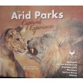The Arid Parks - Captured Experiences - Steve Newbould & Henriette Engelbrecht