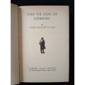 You`ve Got It Coming by James Hadley Chase