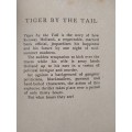 Tiger By The Tail by James Hadley Chase
