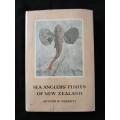 Sea Angler`s Fishes of New Zealand by Arthur W Parrott
