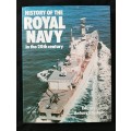 History of the Royal Navy in the 20th Century Edited by Antony Preston