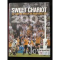 Sweet Chariot The Complete Book of the Rugby World Cup 2003 Edited by Ian Robertson