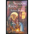 The Shadow Rising Bk 4 of The Wheel of Time by Robert Jordan