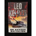 The Dogs of War Series Vol 3 SS Panzer Battalion by Leo Kessler