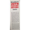 Chronicle of 20th Century History by General Editor John S Bowman