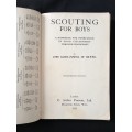 Scouting for Boys by Lord Baden-Powell of Gilwell