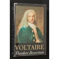 Voltaire by Theodore Besterman