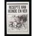 Resepte van Heinde en Ver by A Elize Botha(Mev PW Botha)
