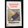 Unnatural Causes by PD James