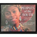 Peoples of the South by Roger & Pat de la Harpe & Sue Derwent