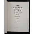 The Motoring Century by Piers Brendon