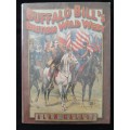 Buffalo Bill`s British Wild West by Alan Gallop
