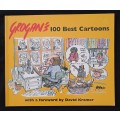 Grogan`s 100 Best Cartoons with a Foreword by David Kramer