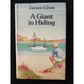 A Giant in Hiding by Lawrence G Green
