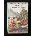 Beyond The City Lights by Lawrence G Green