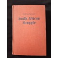 South African Struggle by Capt JJ McCord