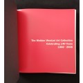 The Webber Wentzel Art Collection Celebrating 140 Years 1868-2008