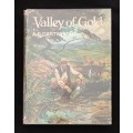 Valley of Gold by AP Cartwright