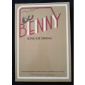 Benny King of Swing with an Introduction by Stanley Baron