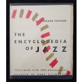 The Encyclopedia of Jazz by Leonard Feather