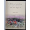 Wild Flowers of South Africa & Namaqualand Floral World Heritage Site by Sandra Hansen