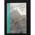 Indigenous Trees of the Cape Peninsula by M Whiting Spilhaus
