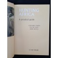 Hunting Africa A practical guide by GP Swan, DJ Notes & PL Smit