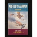 Battleground Europe Airfields & Airmen Somme by Mike O`Connor