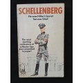 Schellenberg by Walter Schellenberg Edited & translated by Louis Hagen