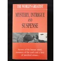 The World`s Greatest Mystery, Intrigue & Suspense