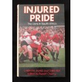 Injured Pride The Lions in South Africa by Carwyn James & Chris Rea
