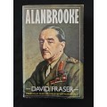 Alanbrooke by David Fraser