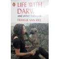 Life With Darwin And Other Baboons - Fransje Van Riel