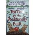Tea Time For The Traditionally Built - Alexander McCall Smith
