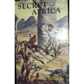 Secret Africa - Lawrence G Green