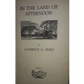 In The Land Of The Afternoon - Lawrence G Green