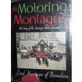 The Motoring Montagus - Lord Montagu Of Beaulieu