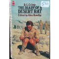 The Diary Of A Desert Rat - R L Crimp - Edited by Alex Bowlby