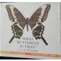 What Butterfly Is That - GC G C Dickson