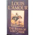The Rider Of Lost Creek - Louis L`Amour