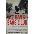 The Bang Bang Club - Greg Marinovich and Joao Silva