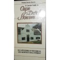 A Concise Guide To Cape Dutch Houses - Phillida Brooke Simons