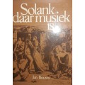 Solank Daar Musiiek Is... - Jan Bouws