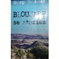 Bloujare Se Stories  - George Weidman