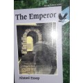 The Emperor - Ahmed Essop
