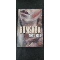 Bomskok by Tinus Horn