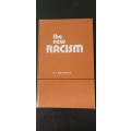 The new Racism by W.J. Breytenbach