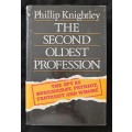The Second Oldest Profession by Phillip Knightley