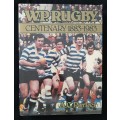 WP Rugby Centenary 1883-1983 by A C Parker